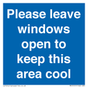 please-leave-windows-open-to-keep-this-area-cool-blue-background-white-text~